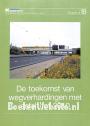 De toekomst van wegverhardingen met asfalt tot 2010