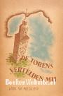 De torens vertelden mij