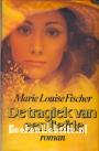 De tragiek van een liefde