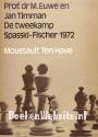 De tweekamp Spasski-Fischer 1972