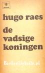De vadsige koningen