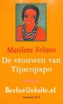 De vrouwen van Tijucopapo