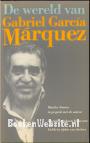De wereld van Gabriel Garcia Marquez