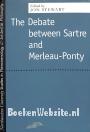 The Debate between Sartre and Merleau-Ponty
