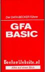 Der Data Becker Führer GFA BASIC
