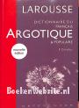 Dictionnaire du francais argotique & populaire