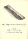Die Papyrussamlung
