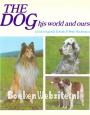 The Dog, his world and ours