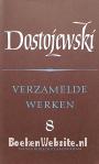 Dostojewski, verzamelde werken 8