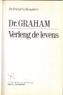 Dr. Graham, Verleng de levens