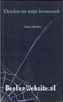 Draden uit mijn levensweb, gesigneerd