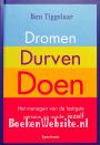 Dromen, durven, doen