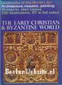 The Early Christian & Byzantine World