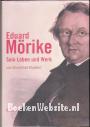 Eduard Mörike Sein Leben und Werk