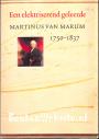 Een elektriserende geleerde, Martinus van Marum