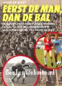 Eerst de man, dan de bal