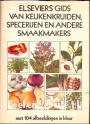 Elseviers gids van keukenkruiden, specerijen en andere smaakmakers