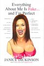 Everything About Me Is Fake...and I'm Perfect