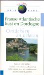 Franse Atlantische kust en Dordogne