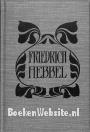 Friedrich Hebbel Sämtliche Werke XI