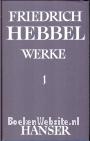Friedrich Hebbel Werke 1