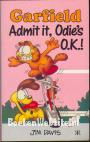 Garfield Admit it, Odies O.K..!