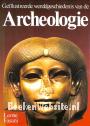 Geillustreerde wereld geschiedenis van de Archeologie