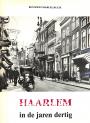 Haarlem in de jaren dertig