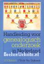 Handleiding voor genealogisch onderzoek in Nederland