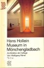 Hans Hollein Museum in Mönchen-gladbach