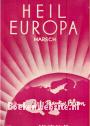 Heil Europa, Marsch