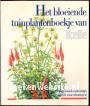 Het bloeiende tuinplantenboekje van Libelle