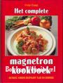 Het complete magnetron kookboek