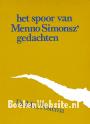 Het spoor van Menno Simonsz gedachten