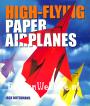High-Flying Paper Airplanes