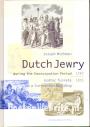 The History of Dutch Jewry during the Emancipation