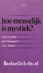 Hoe menselijk is mystiek?