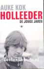 Holleeder, de jonge jaren