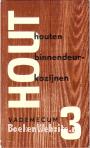 Hout 3