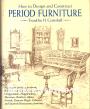 How to Design and Construct Period Furniture