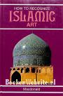 How to Recognize Islamic Art