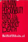 Human Personality and its Survival of Bodily Death