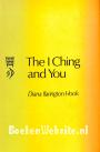 The I Ching and You