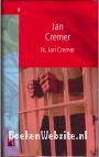 Ik, Jan Cremer