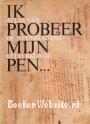 Ik probeer mijn pen...
