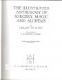 The Illustrated Anthology of Sorcery, Magic and Alchemy