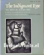 The Indignant Eye, the Artist as Social Critic