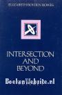 Intersection and Beyond I