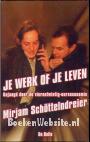 Je werk of je leven