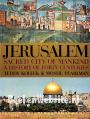 Jerusalem sacred city of mankind